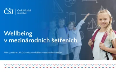 Prezentace: Wellbeing v mezinárodních šetřeních / Josef Basl ČŠI